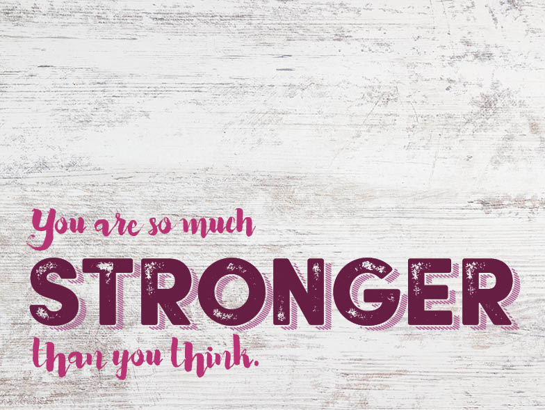 you-are-so-much-stronger-than-you-think